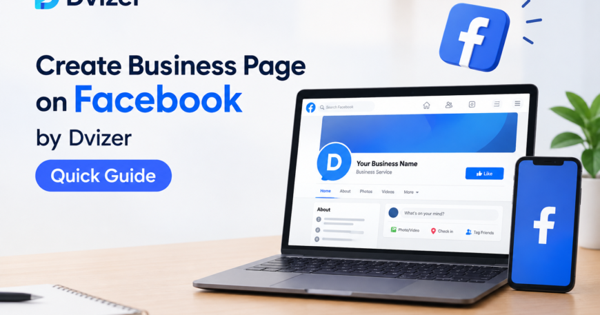 Create Business Page on Facebook by Dvizer: Quick Guide